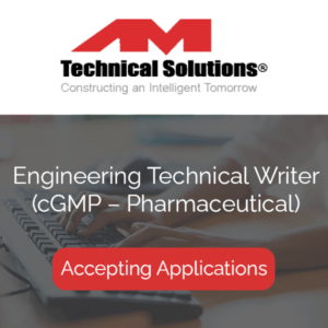 Engineering Technical Writer cGMP – Pharmaceutical