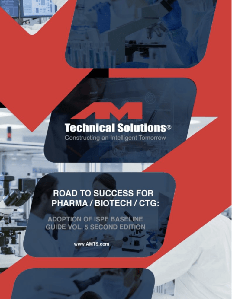 ROAD TO SUCCESS FOR PHARMA / BIOTECH / CTG