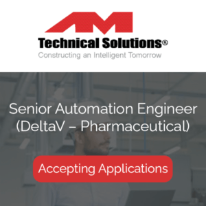 Senior Automation Engineer DeltaV – Pharmaceutical