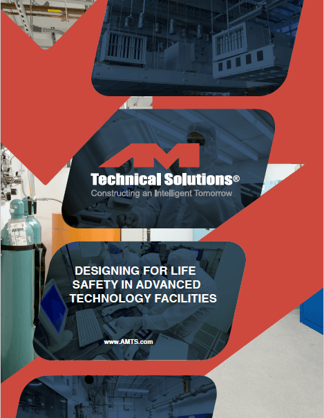 Designing For Life Safety in Advanced Technology Facilities