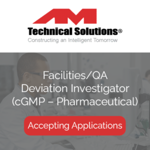 Facilities QA Deviation Investigator cGMP – Pharmaceutical