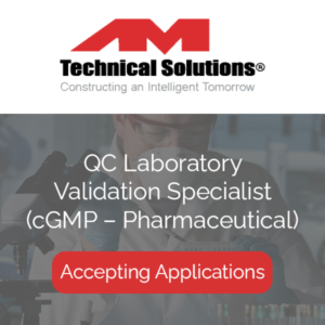 QC Laboratory Validation Specialist cGMP – Pharmaceutical