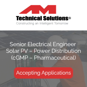 Senior Electrical Engineer – Solar PV – Power Distribution cGMP – Pharmaceutical